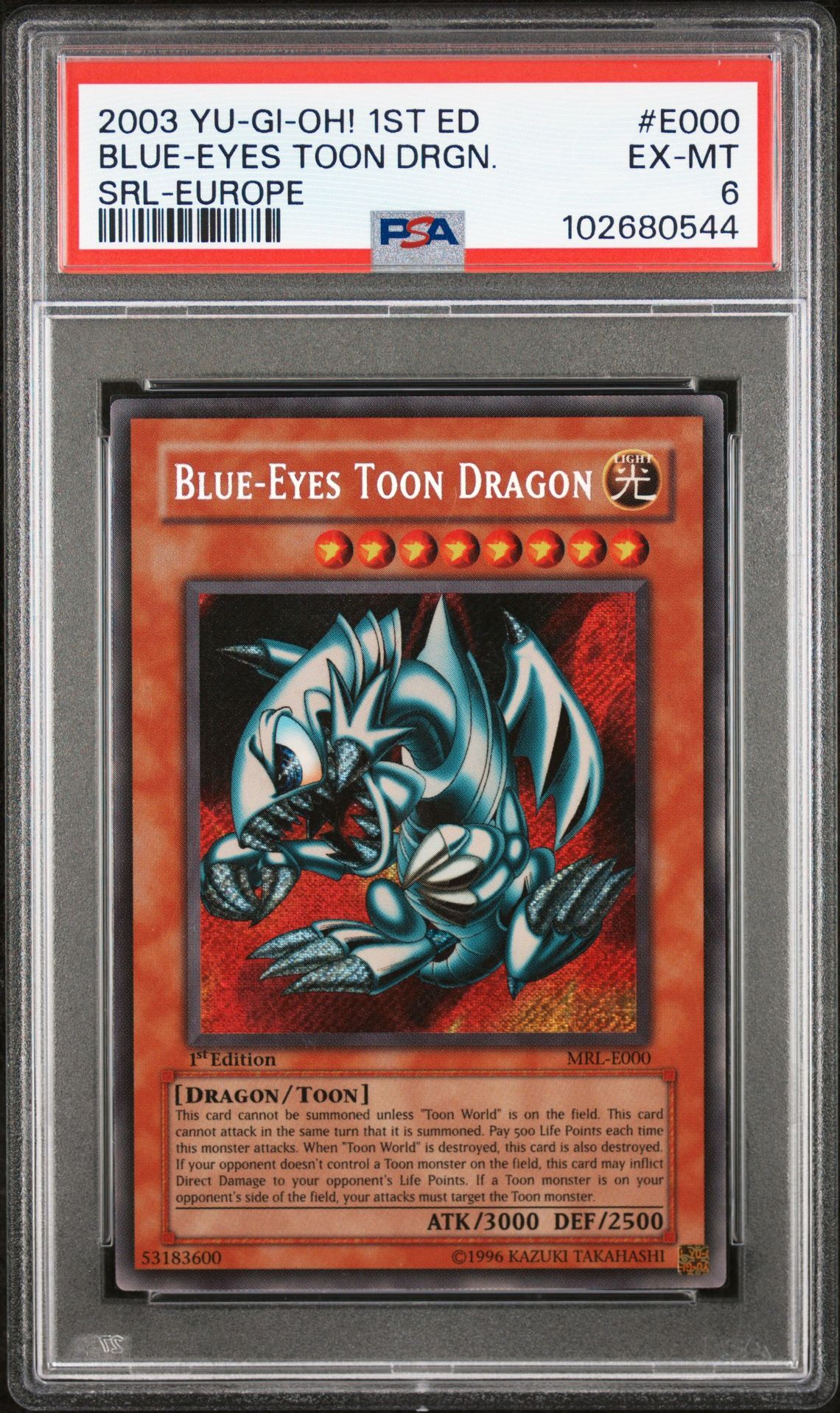 2003 YU-GI-OH! SPELL RULER E000 BLUE-EYES TOON DRAGON EUROPE-1ST EDITION - PSA 6 EX-MT - Yu-Gi-Oh! 2003 YU-GI-OH! SPELL RULER E000 BLUE-EYES TOON DRAGON EUROPE-1ST EDITION - PSA 6 EX-MT - Yu-Gi-Oh!