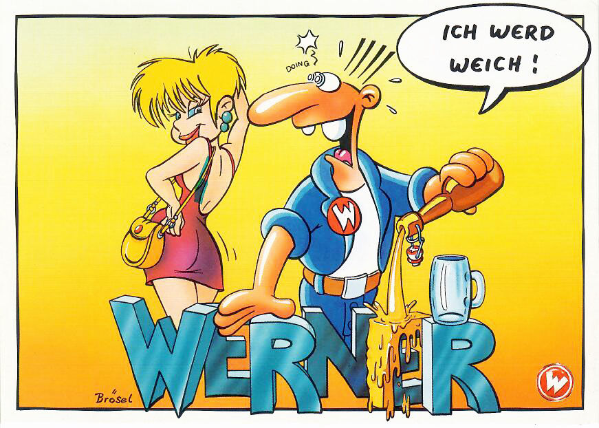 werner_postkarte_10330 Werner Postkarte ICH WERD WEICH!