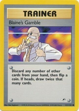 Blaine’s Gamble - 121/132 - Unlimited - EN
