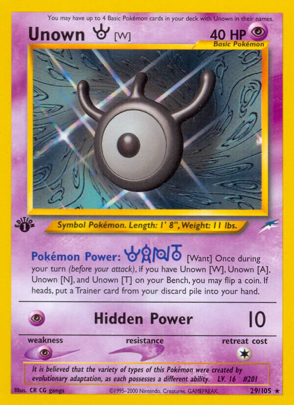 Unown W - 29/113 - 1st Edition - EN Unown W - 29/113 - 1st Edition - EN