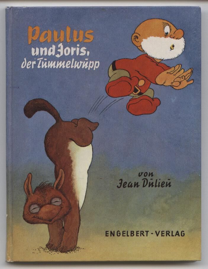 Paulus und Joris, der Tummelwupp