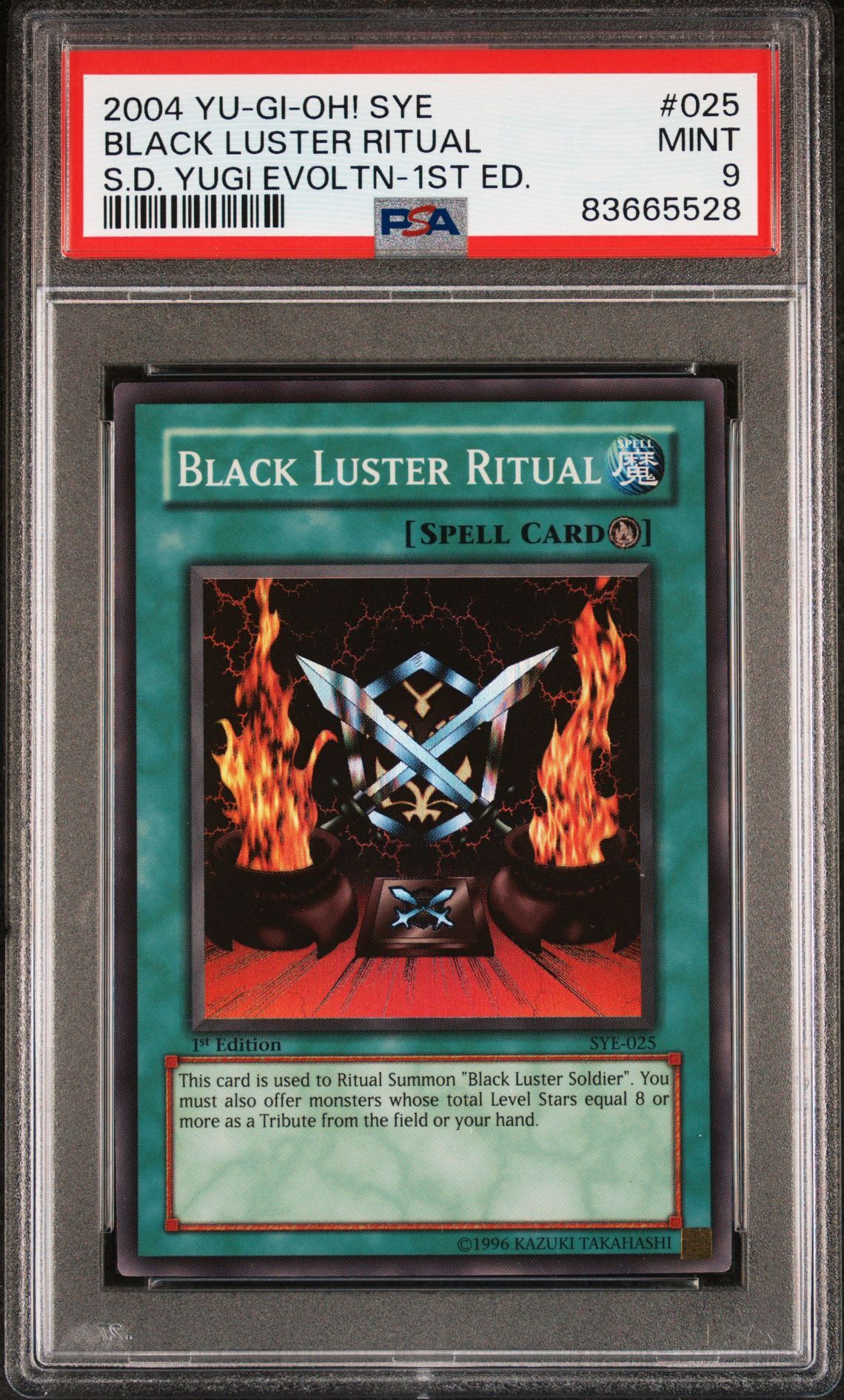 2004 SYE YU-GI-OH! STARTER DECK YUGI EVOLUTION 025 BLACK LUSTER RITUAL 1ST EDITION - PSA 9 MINT 2004 SYE YU-GI-OH! STARTER DECK YUGI EVOLUTION 025 BLACK LUSTER RITUAL 1ST EDITION - PSA 9 MINT