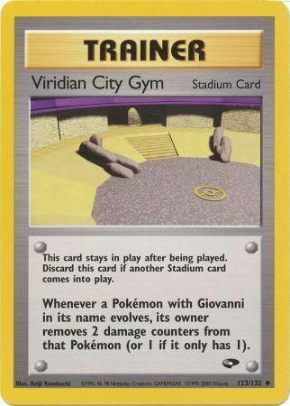 Viridian City Gym - 123/132 - Unlimited - EN Viridian City Gym - 123/132 - Unlimited - EN