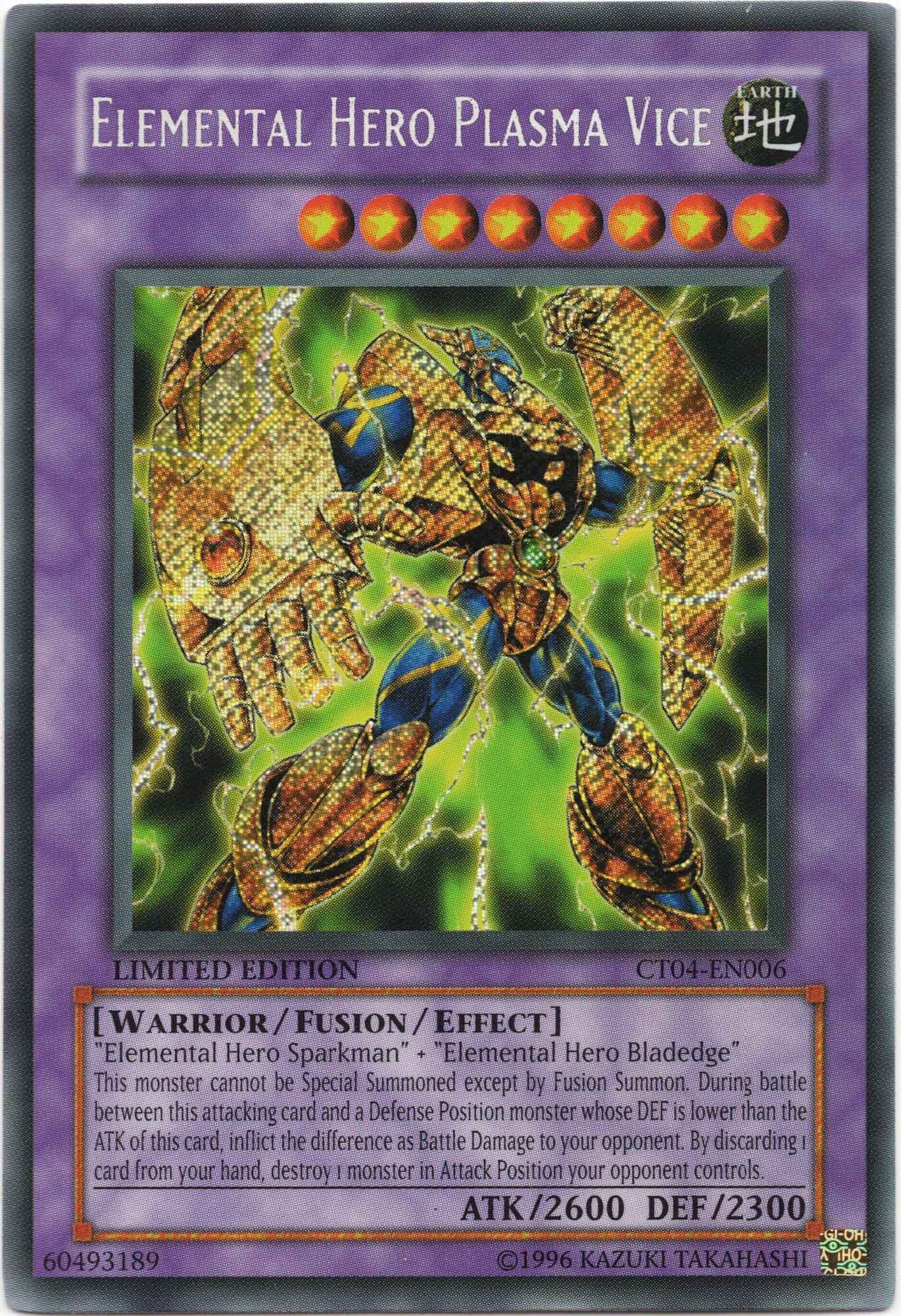 Elemental Hero Plasma Vice - CT04-EN006 - Secret Rare