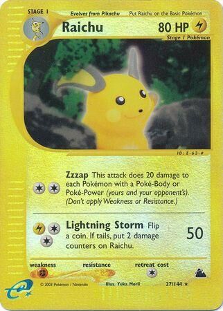 Raichu - 27/144 - Reverse Holo - EN Raichu - 27/144 - Reverse Holo - EN