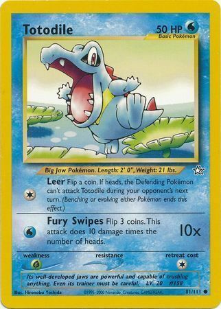 Totodile - 81/111 - Unlimited - EN