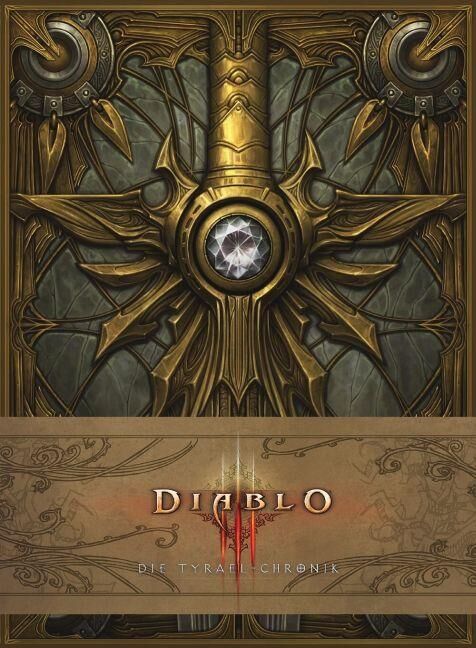 DIABLO III - DIE TYRAEL-CHRONIK - DE DIABLO III - DIE TYRAEL-CHRONIK - DE