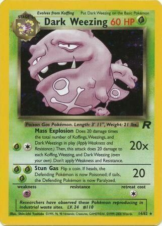 Dark Weezing - 14/83 - Unlimited - EN Dark Weezing - 14/83 - Unlimited - EN