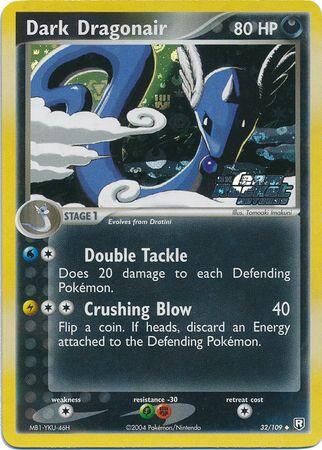 Dark Dragonair - 32/109 - Reverse Holo - EN Dark Dragonair - 32/109 - Reverse Holo - EN
