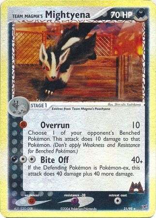 Team Magma’s Mightyena - 21/97 - Reverse Holo - EN
