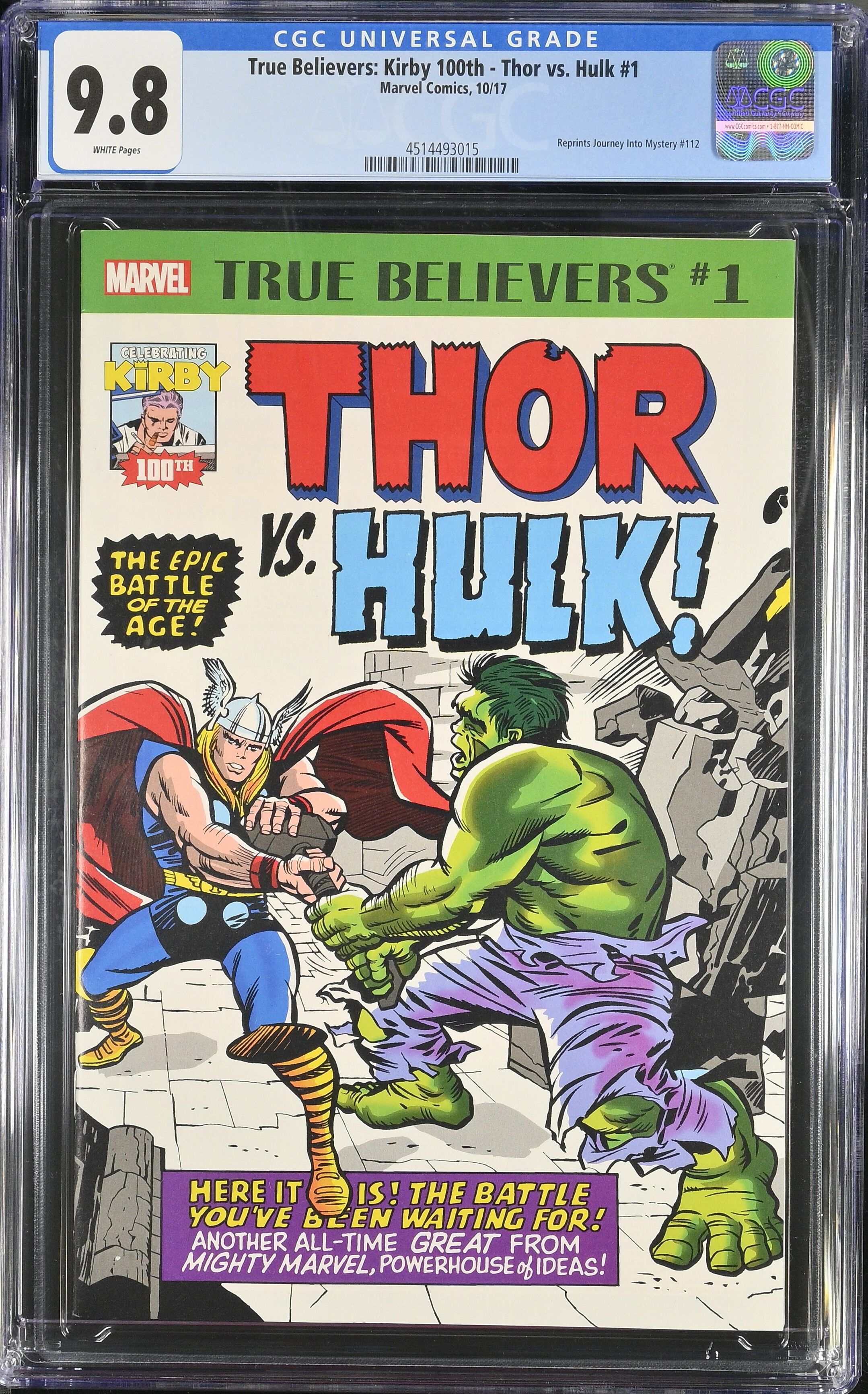 True Believers Kirby 100th Thor vs Hulk #1 CGC 9.8 Top Pop!