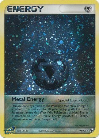 Metal Energy - 94/109 - Reverse Holo - EN Metal Energy - 94/109 - Reverse Holo - EN