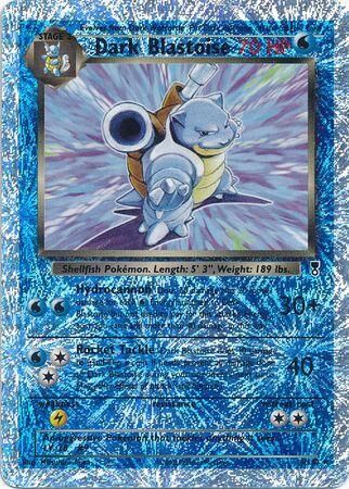 Dark Blastoise - 4/110 - Reverse Holo - EN Dark Blastoise - 4/110 - Reverse Holo - EN