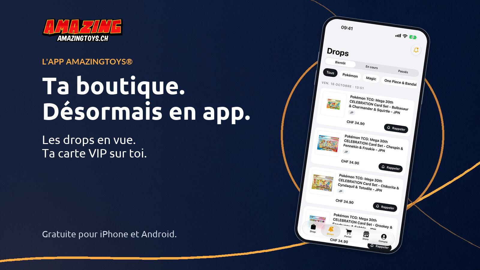 iPhone incliné avec le véritable écran Drops de l'app AMAZINGTOYS® sur bleu marine et « Ta boutique. Désormais en app. »
