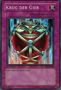 krug-der-gier-yu-gi-oh-2 Krug der Gier - Yu-Gi-Oh!