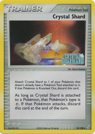 Crystal Shard - 76/100 - Reverse Holo - EN Crystal Shard - 76/100 - Reverse Holo - EN