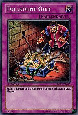 tollkuehne_gier Tollkühne Gier - Yu-Gi-Oh!