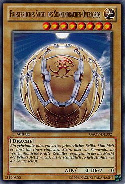 Priesterliches Siegel des Sonnendrachen-Overlords - Yu-Gi-Oh!